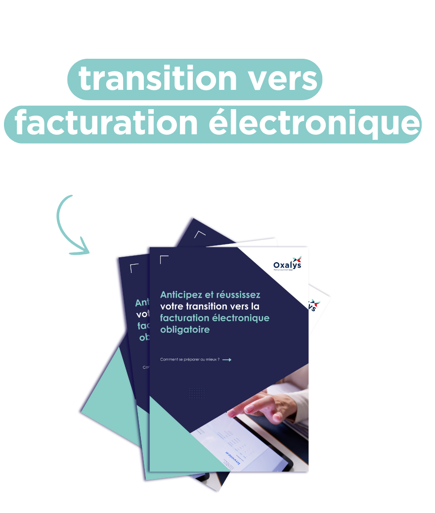 Dématérialisation des factures -Le guide Oxalys