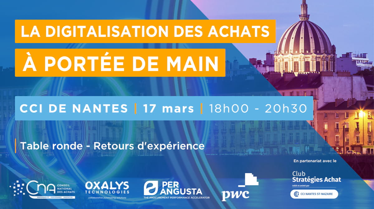 Table ronde : La digitalisation des Achats à portée de main - Nantes, le 17 mars 2020